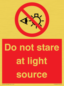 Do not stare at light source